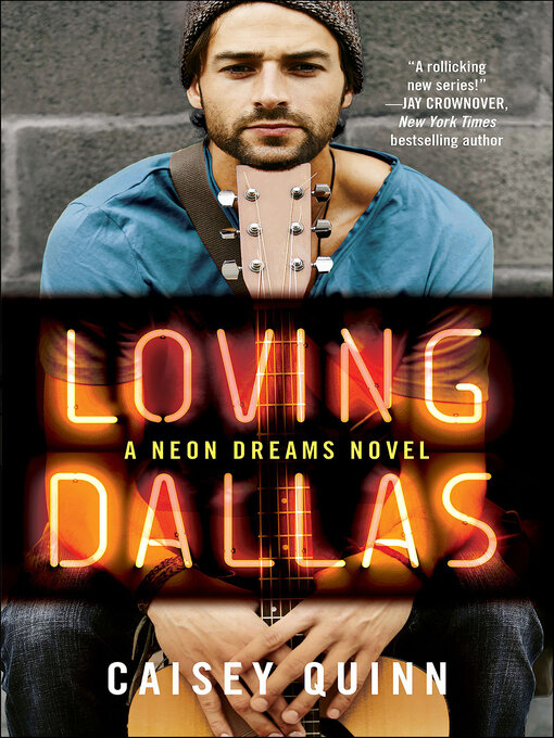 Title details for Loving Dallas by Caisey Quinn - Available